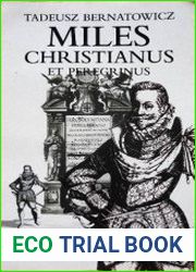 Miles Christianus et peregrinus