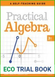 Practical Algebra A Self-Teaching Guide, 3rd Edition