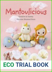 Mantoulicious Creative & Yummy Chinese Steamed Buns