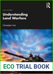 Understanding Land Warfare, 2nd Edition