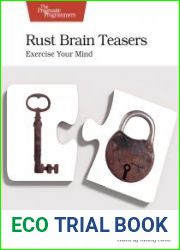 Rust Brain Teasers Exercise Your Mind