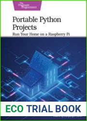 Portable Python Projects Run Your Home on a Raspberry Pi