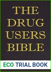 The Drug Users Bible Harm Reduction, Risk Mitigation, Personal Safety