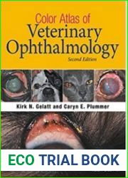 Color Atlas of Veterinary Ophthalmology, 2nd Edition