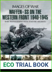 Waffen-SS on the Western Front 1940-1945 (Images of War)