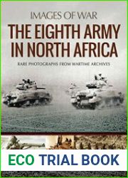 Images of War - The Eighth Army in North Africa