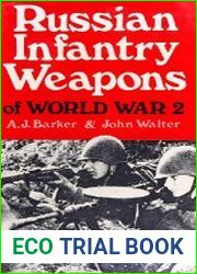 Russian Infantry Weapons of World War 2