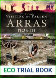 Visiting the Fallen Arras North