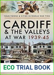 World War Two - Cardiff and the Valleys at War 1939-45
