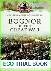 Your Towns and Cities in the Great War - Bognor in the Great War