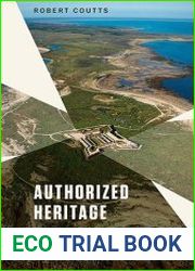Authorized Heritage Place, Memory, and Historic Sites in Prairie Canada