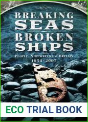 Breaking Seas, Broken Ships