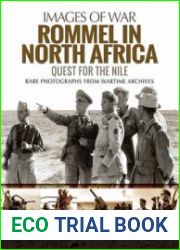 Rommel in North Africa Quest for the Nile (Images of War)