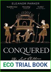 Conquered The Last Children of Anglo-Saxon England