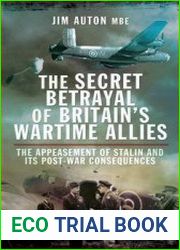The Secret Betrayal of Britain’s Wartime Allies