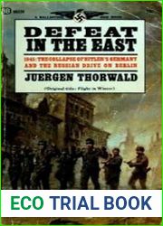Defeat in the East Russia Conquers, January to May 1945