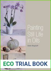 Painting Still Life in Oils