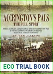 Accrington’s Pals The Full Story