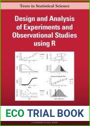 Design and Analysis of Experiments and Observational Studies Using R