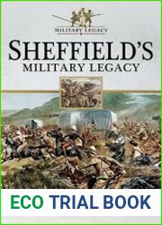 Sheffield’s Military Legacy
