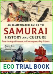 An Illustrated Guide to Samurai History and Culture