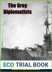 The Grey Diplomatists