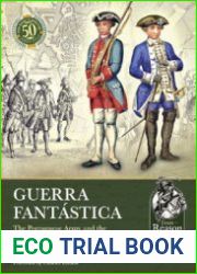 Guerra Fantastica The Portuguese Army and the Seven Years War (From Reason to Revolution 1721-1815 №50)