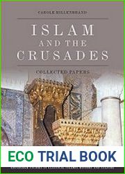 Islam and the Crusades Collected Essays - BOOKS - MILITARY HISTORY