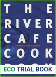 The River Cafe Cookbook
