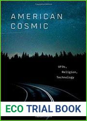 American Cosmic UFOs, Religion, Technology
