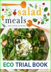 Salad Meals Salads to Feed Body, Soul & Friends
