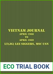 Vietnam Journal April 1968 to April 1969