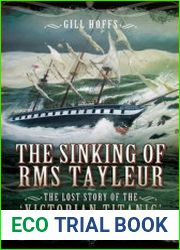 Sinking of the RMS Tayleur The Lost Story of the Victorian Titanic