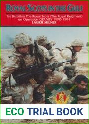 Royal Scots In The Gulf