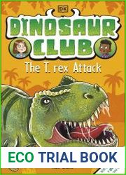 Dinosaur Club The T-Rex Attack