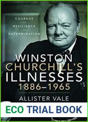 Winston Churchill|s Illnesses, 1886–1965