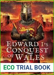 Edward I|s Conquest of Wales