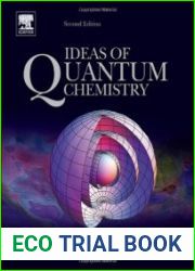 Ideas of Quantum Chemistry. Second edition