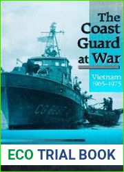 The Coast Guard at War Vietnam 1965-197