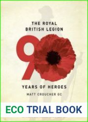 The Royal British Legion 90 Years of Heroes