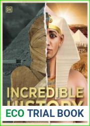 Incredible History Lost Worlds Brought Back to Life
