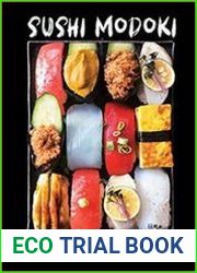 Sushi Modoki The Japanese Art and Craft of Vegan Sushi
