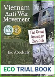 Vietnam Anti-War Movement The Great American Con Job