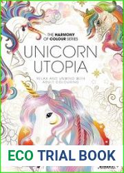 The Harmony of Colour Series. Unicorn Utopia