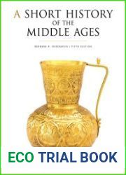 A Short History of the Middle Ages, 5th Edition
