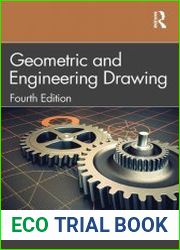 Geometric and Engineering Drawing, 4th Edition