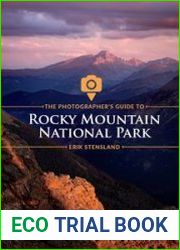 The Photographer|s Guide to Rocky Mountain National Park
