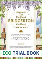 The Unofficial Bridgerton Cookbook