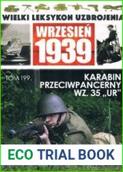 Karabin Przeciwpancerny wz. 35 "Ur" (Wielki Leksykon Uzbrojenia Wrzesien 1939 Tom 199)