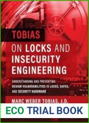 Tobias on Locks and Insecurity Engineering
